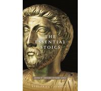 The Essential Stoics (Everyman's Library CLASSICS)