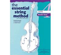 The Essential String Method for Violoncello: Vol. 4. cello.