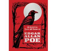 The Essential Tales and Poems of Edgar Allan Poe: (Chartwell Deluxe Editions)