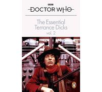 The Essential Terrance Dicks Volume 2 (Doctor Who)