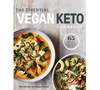 The Essential Vegan Keto Cookbook : 65 Healthy and Delicious Plant-Based Ketogenic Recipes