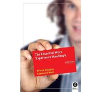 The Essential Work Experience Handbook