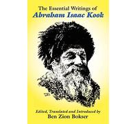 The Essential Writings of Abraham Isaac Kook