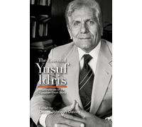 The Essential Yusuf Idris: Masterpieces of the Egyptian Short Story