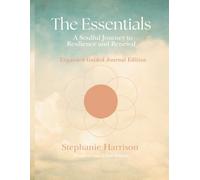The Essentials Expanded: Assessment & Guided Journal Edition