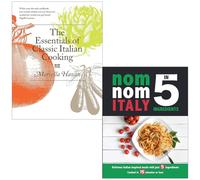 The Essentials of Classic Italian Cooking By Marcella Hazan & Nom Nom Italy In 5 Ingredients By Iota 2 Books Collection Set