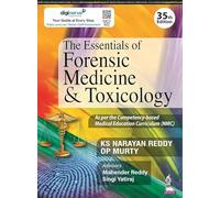 The Essentials of Forensic Medicine & Toxicology