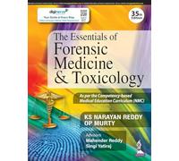 The Essentials of Forensic Medicine & Toxicology