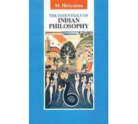 The Essentials of Indian Philosophy