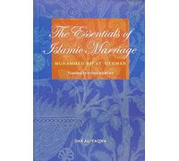 The Essentials of Islamic Marriage