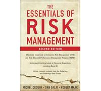 The Essentials of Risk Management, Second Edition (PROFESSIONAL FINANCE & INVESTM)