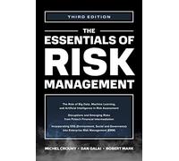 The Essentials of Risk Management – Third Edition