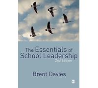 The Essentials of School Leadership