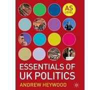 The Essentials of UK Politics