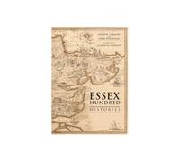 The Essex Hundred Histories