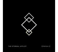 The Eternal Afflict - Perish !