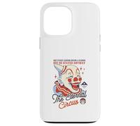 The Eternal Circus - Not Every Circus Needs a Clown Case for iPhone 13 Pro Max