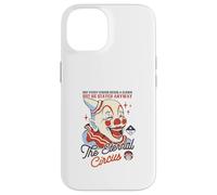The Eternal Circus - Not Every Circus Needs a Clown Case for iPhone 14