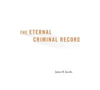 The Eternal Criminal Record