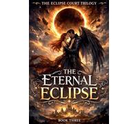 The Eternal Eclipse (3)