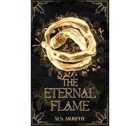 The Eternal Flame (Artifacts of Yria)