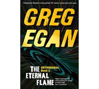 The Eternal Flame: Orthogonal Book Two