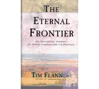 The Eternal Frontier: An Ecological History of North America and Its Peoples