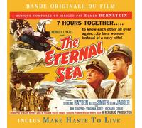 The Eternal Sea - Inclus : Make Haste To Live