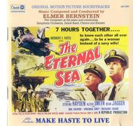 The Eternal Sea & Make HAste to Live - soundtracks by Elmer Bernstein