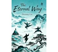 The Eternal Way 2