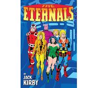 The Eternals by Jack Kirby Monster-Size (Eternals: Monster-Size)