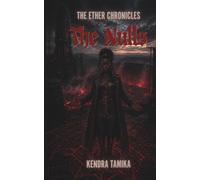 The Ether Chronicles: The Nulls: Book One (The Ether Trilogy)