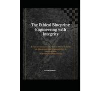 The Ethical Blueprint: Engineering with Integrity: A concise summary of a 4-year Master's thesis on Sharia and legal responsibility in construction.