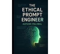The Ethical Prompt Engineer (LEARN AI)