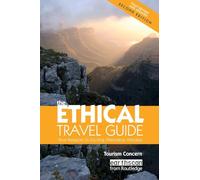 The Ethical Travel Guide: Your Passport to Exciting Alternative Holidays