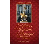 The Ethics and Passions of Dressage