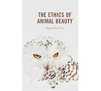 The Ethics of Animal Beauty