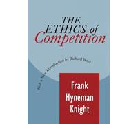 The Ethics of Competition (Foundations of Higher Education)