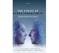 The Ethics of Human Enhancement: Understanding the Debate