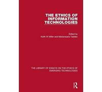 The Ethics of Information Technologies