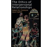The Ethics of Interpersonal Relationships