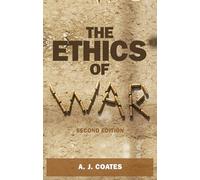 The ethics of war: Second edition
