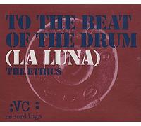 The Ethics - To the Beat of the Drum (La Luna)