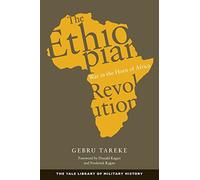 The Ethiopian Revolution - War in the Horn of Africa (Yale Library of Military History)