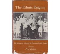 The Ethnic Enigma: The Salience of Ethnicity for European-origin Groups