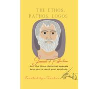 The Ethos, Pathos, Logos: Journal of Reflection