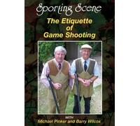 THE ETIQUETTE OF GAME SHOOTING DVD