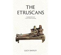 The Etruscans : Lost Civilizations