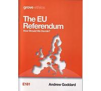 The EU Referendum: How Should We Decide