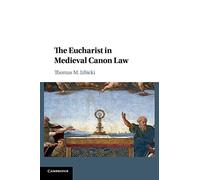 The Eucharist in Medieval Canon Law